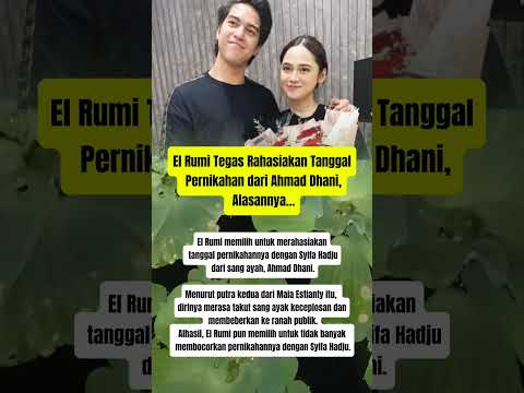 El Rumi Tegas Rahasiakan tanggal Pernikahan dari Ahmad Dhani, ada apa? #trendingshorts #shortsviral