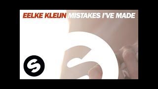 Eelke Kleijn - Mistakes I've Made (Original Mix)