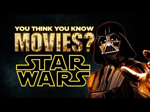 Star Wars - You Think You Know Movies? - UCgMJGv4cQl8-q71AyFeFmtg