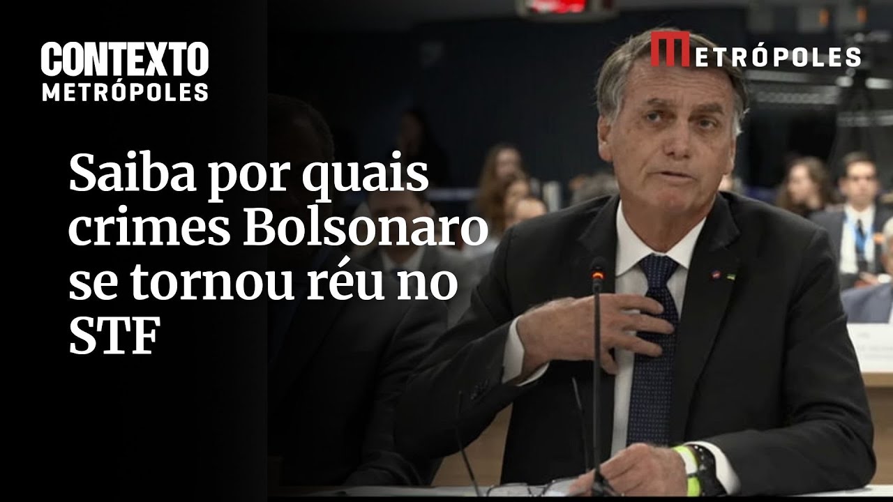 Saiba por quais crimes Bolsonaro se tornou réu no STF