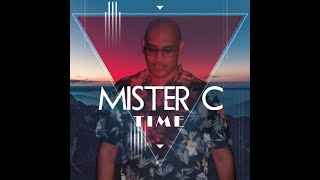 MISTER C - TIME   (OFFICIAL VIDEO)