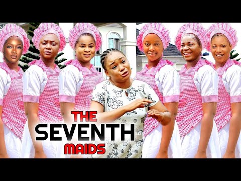 THE SEVENTH MAIDS  _ ( 2026 COMPLETE TRENDING NOLLYWOOD FULL MOVIE EVERYONE NEEDS TO WATCH TODAY )
