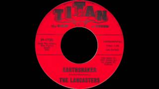 The Lancasters - Earthshaker