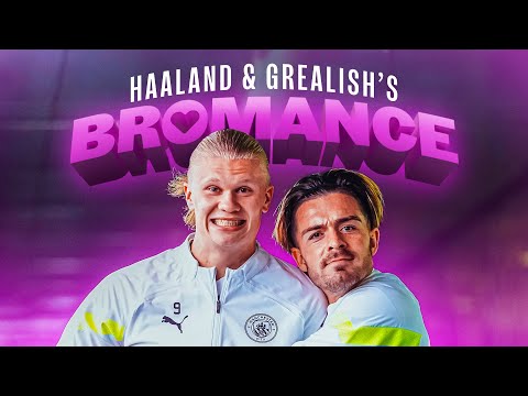 A FRIENDSHIP LIKE NO OTHER! | Haaland & Grealish's Bromance