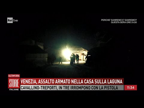 A Venezia un assalto armato nella casa sulla laguna - Storie italiane  21/02/2024