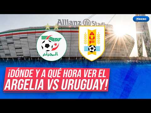 Uruguay vs Argelia: hora y dónde ver amistoso internacional por fecha FIFA 2026 | Líbero
