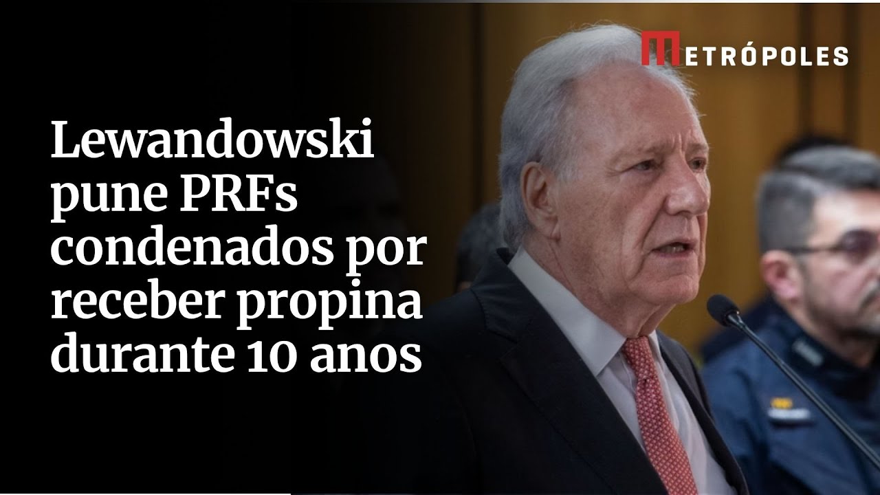 Lewandowski pune PRFs condenados por receber propina durante 10 anos