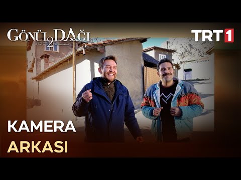 Gönül Dağı - Kamera Arkası