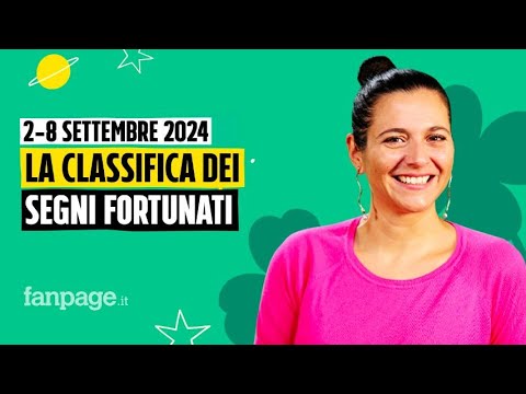 Oroscopo, la classifica dei segni più fortunati della settimana dal 2 all'8 settembre 2024