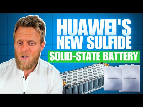 Patent reveals Huawei's NEW sulfide-based solid-state battery