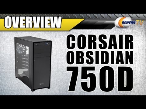 Corsair Obsidian 750D Black ATX Full Tower Computer Case Overview - Newegg TV - UCJ1rSlahM7TYWGxEscL0g7Q