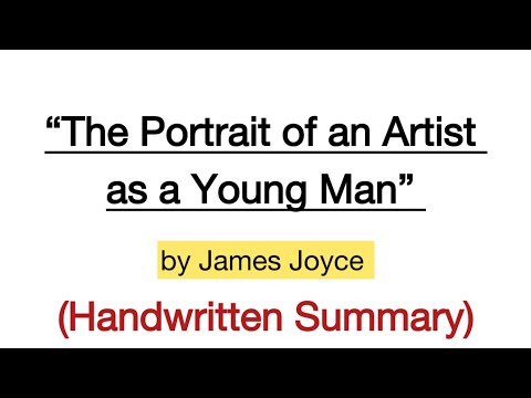 The Portrait of an Artist as a Young Man by James Joyce | Handwritten Summary 
