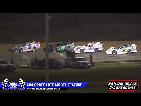 604 Late Model Feature - Natural Bridge Speedway 4/8/23 - dirt track racing video image