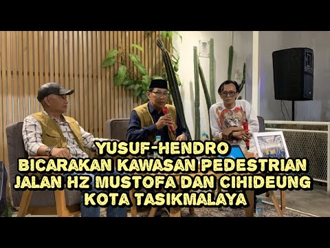 Yusuf-Hendro Bicarakan Kawasan Pedestrian Jalan HZ Mustofa dan Cihideung Kota Tasikmalaya