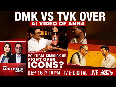 DMK vs TVK Over | AI Video Of Anna | Political Gimmick Or Fight Over Icons? | The Southern View