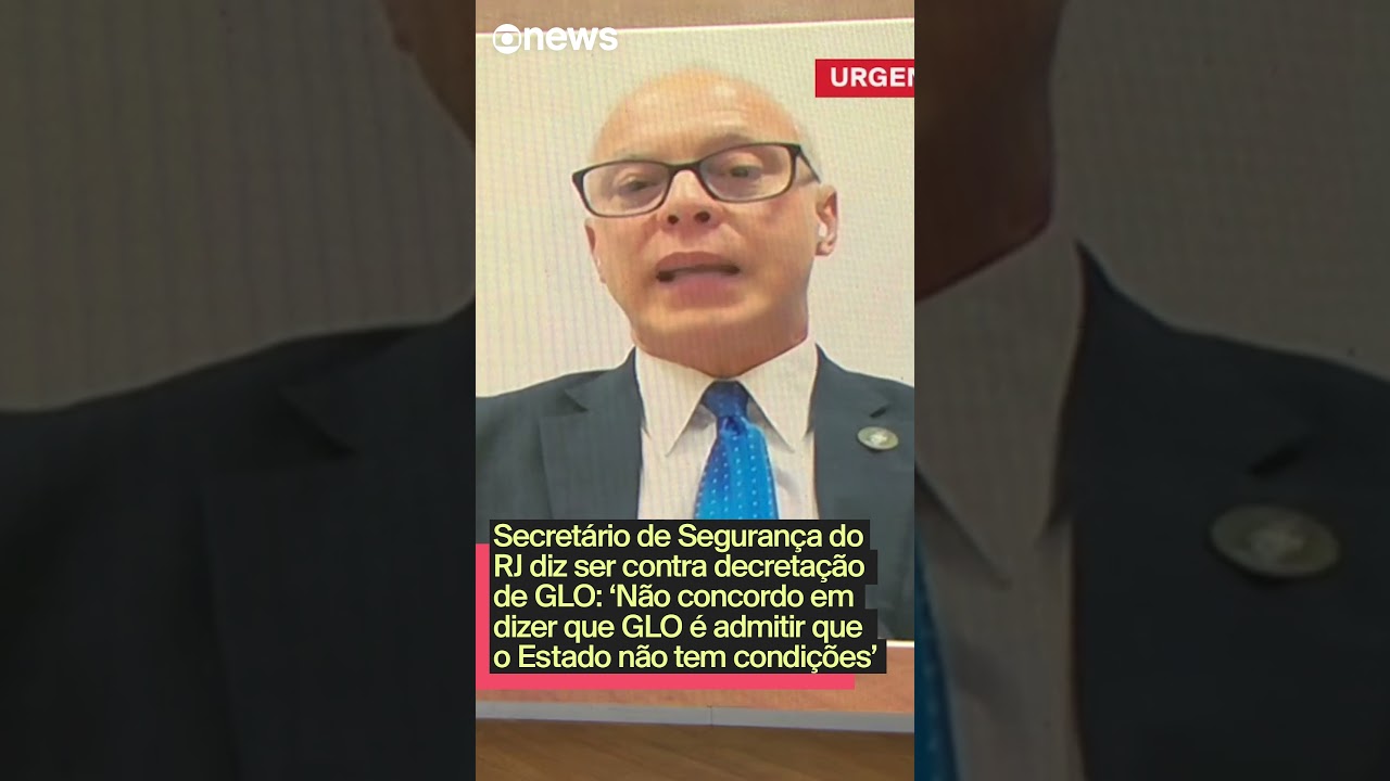 Secretário de Segurança do RJ diz ser contra decretação de GLO  TV Online Secretário de Segurança do RJ diz ser contra decretação de GLO