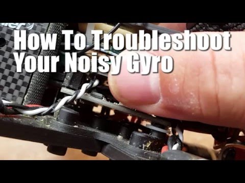 How to Troubleshoot Your Noisy Gyro - UCX3eufnI7A2I7IkKHZn8KSQ