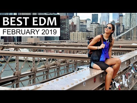 BEST EDM FEBRUARY 2019  - UCAHlZTSgcwNNpf8LV3E6kDQ