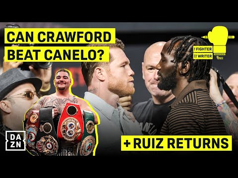 Is Canelo too big for Bud? | PLUS the return of Andy Ruiz! | The Fighter & The Writer: Episode 21