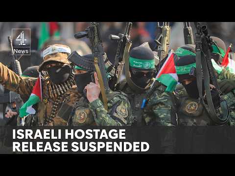 Gaza ceasefire: Hamas suspends hostage release, blames Israel