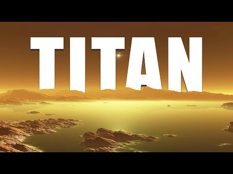 TITAN - Ce monde extraterrestre où coulent des rivières !