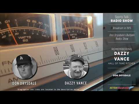 Don Drysdale remembers Dazzy Vance's First Game video clip