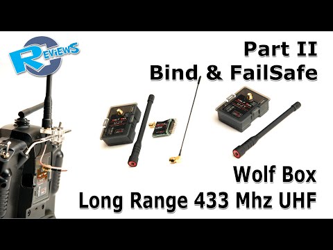 Bind and SafeMode WolfBox Long Range 1000mW 433MHz UHF Tx & 100mW Rx - From BangGood - UCv2D074JIyQEXdjK17SmREQ