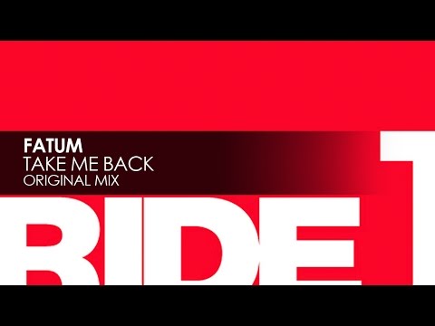 Fatum - Take Me Back - UCvYuEpgW5JEUuAy4sNzdDFQ