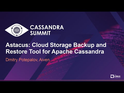 Astacus: Cloud Storage Backup and Restore Tool for Apache Cassandra - Dmitry Potepalov, Aiven