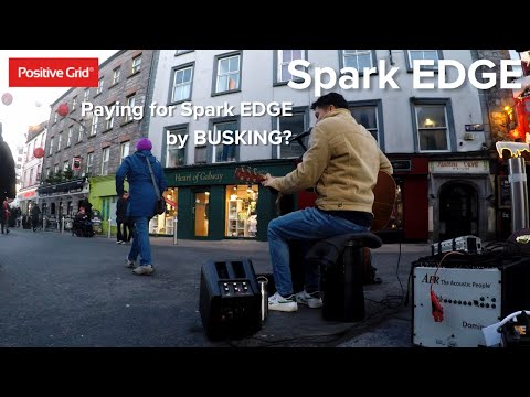 Paying for my Spark EDGE by Busking