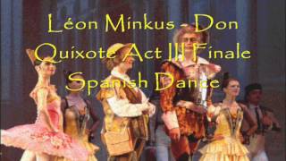 Léon Minkus - Don Quixote Act III Finale Spanish Dance