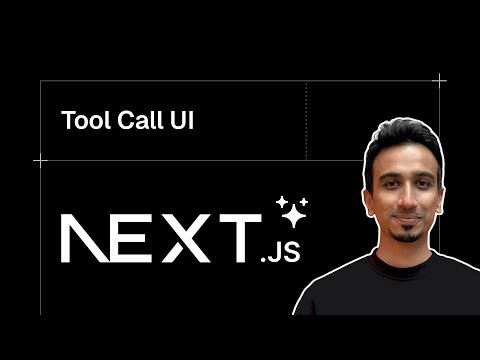 Next.js AI SDK Tutorial - 17 - Tool Call UI