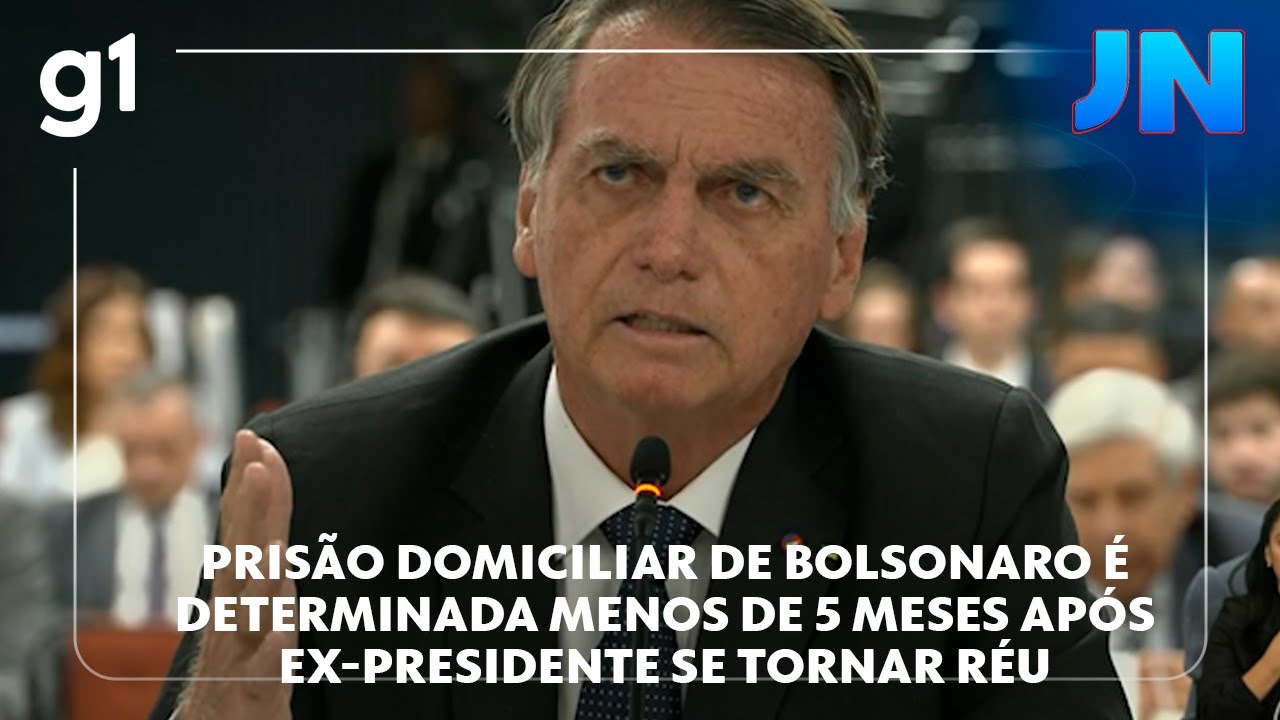 Prisão domiciliar de Bolsonaro é determinada menos de 5 meses após ex presidente se tornar réu
