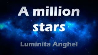Luminita Anghel - A million stars Lyrics
