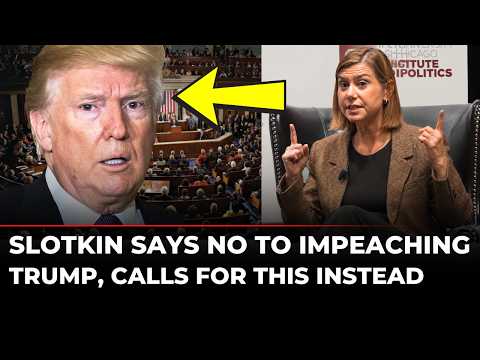 Slotkin’s Perfect Pitch for Dems To Ditch Trump Impeachment &amp; Do This Instead When They Regain Power