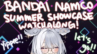 【WATCHALONG】 Bandai Namco Summer Showcase 2025!! Tales......? maybe? 【