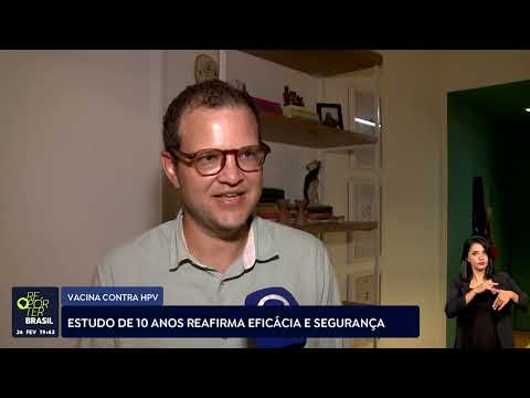 Estudo de 10 anos reafirma eficácia e segurança da vacina contra o HPV
