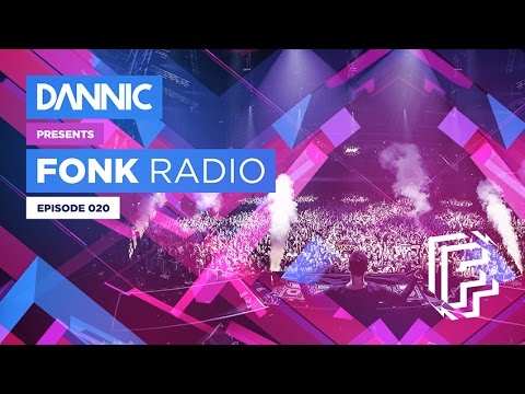 DANNIC Presents: Fonk Radio | FNKR020 - UCLxqd1S685Mpyk9wy8jkVJQ