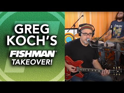 Greg Koch's Fishman Takeover! 9-3-2021 Live Music