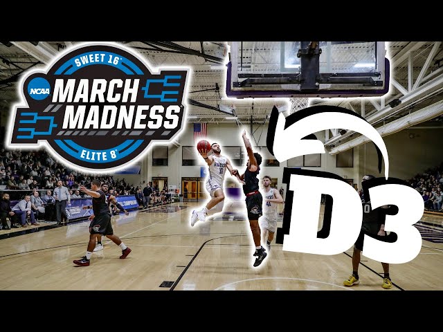 D3 Basketball Tournament 2018: The Best of the Best