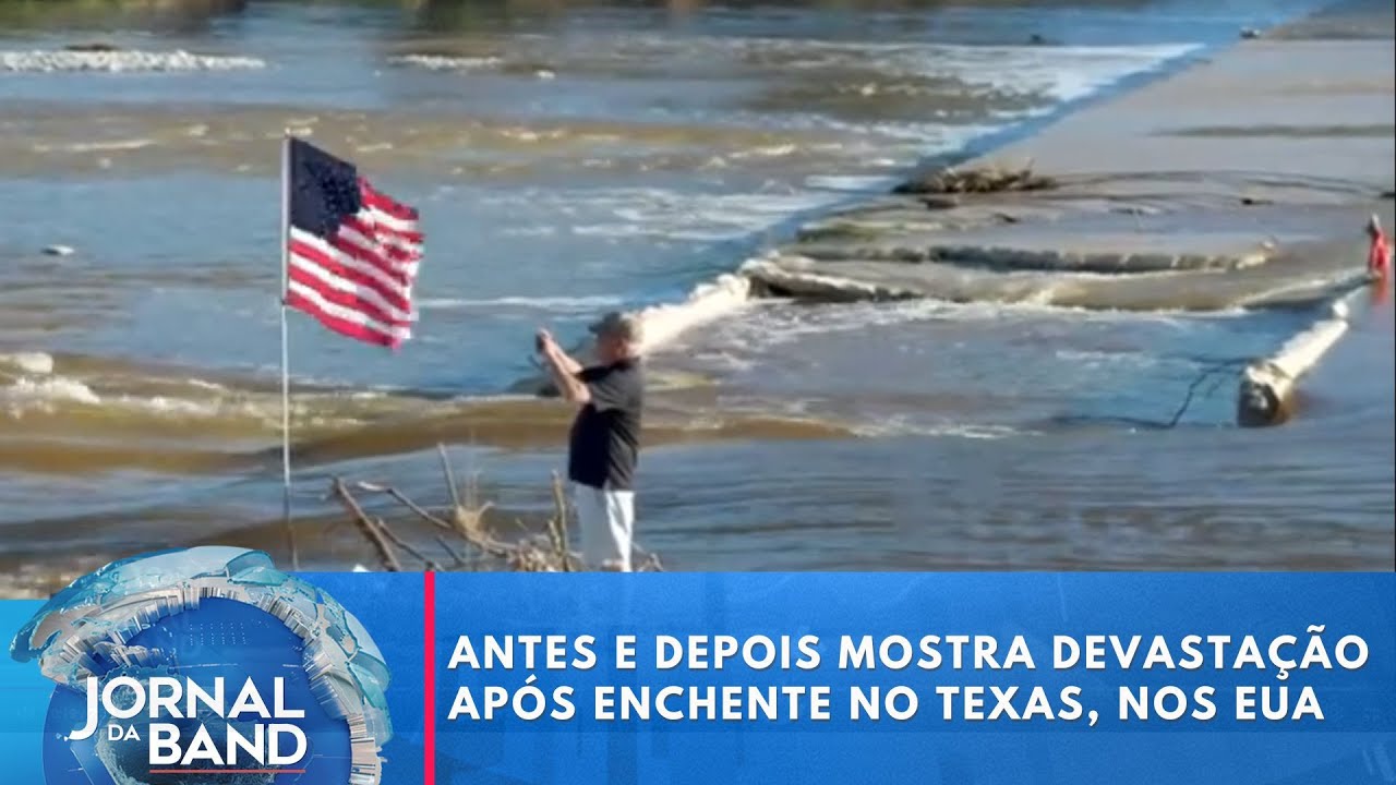 Antes e depois mostra devastação após enchente no Texas nos EUA | Jornal da Band