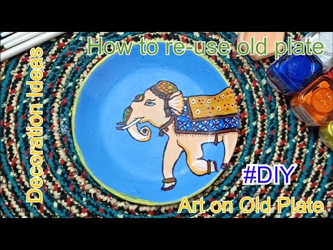 How to make from Old Plate | Plate Painting Wall Decor | How to paint plate | DIY Reuse Old Plate
