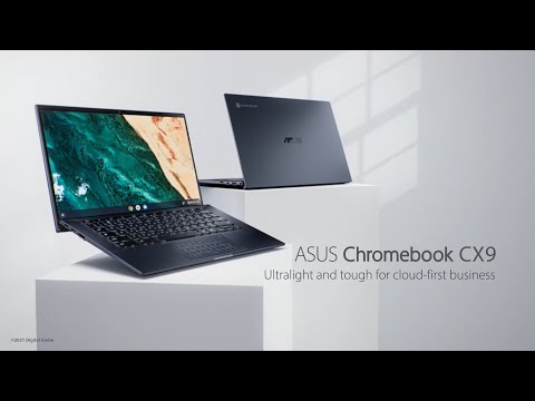 Ultralight and tough for cloud-first business - ASUS Chromebook CX9