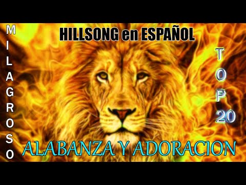 Hillsong Español Sus Mejores Canciones – Grandes canciones Hillsong en Espanol 2023 ❤ Top Hits 🙏❤🙏