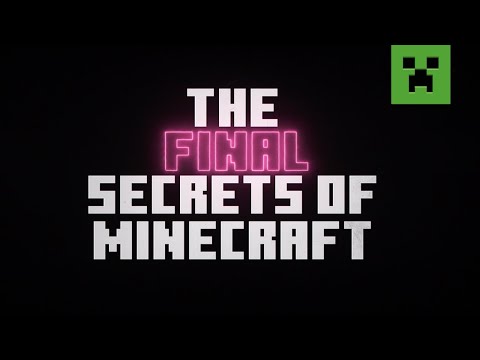 The FINAL Secrets of Minecraft!!