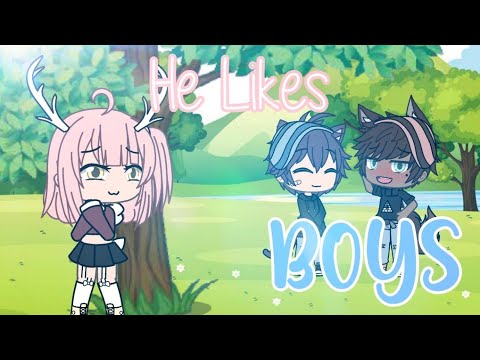 •He Likes Boys!• GLMV • OC Backstory