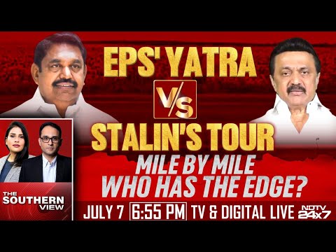 Tamil Nadu | EPS' Yatra Vs Stalin’s Tour | Mile By Mile- Who Has The Edge?