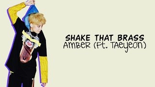 AMBER (ft. TAEYEON of Girls' Generation) - SHAKE THAT BRASS Color Coded Lyrics [Rom/Eng/Han] 1080p