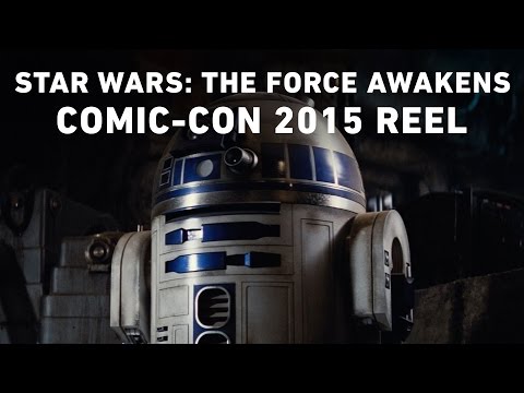 Star Wars: The Force Awakens - Comic-Con 2015 Reel - UCZGYJFUizSax-yElQaFDp5Q