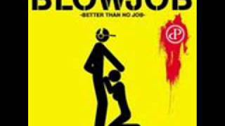Patrick Bunton - Blow Job - Better Than No Job